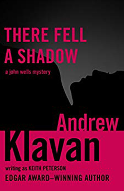 There Fell a Shadow by Andrew Klavan writing as Keith Peterson (image)